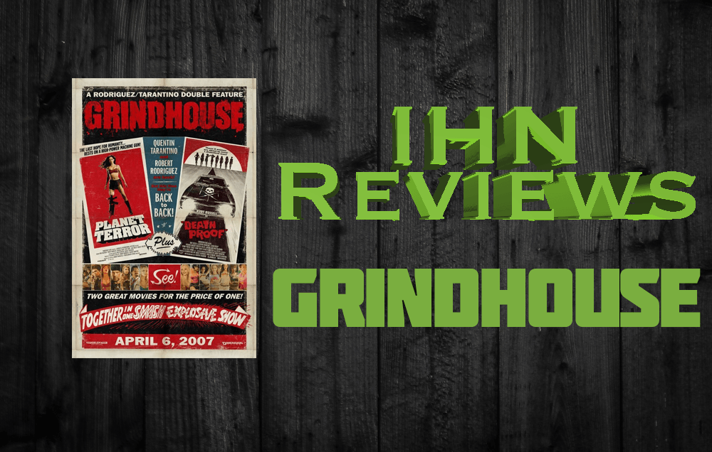IHN-Reviews-grindhouse